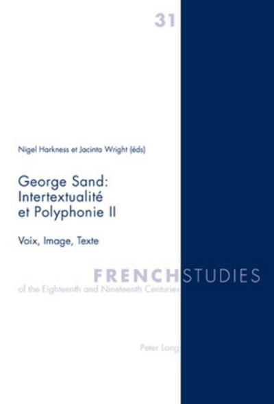 George Sand : Intertextualité et Polyphonie II