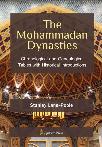 The Mohammadan Dynasties