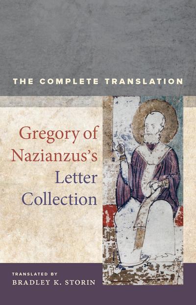 Gregory of Nazianzus’s Letter Collection