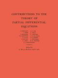 Contributions to the Theory of Partial Differential Equations