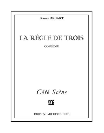 La règle de trois