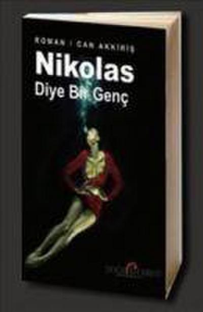 Nikolas Diye Bir Genc