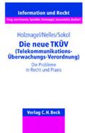 Die neue TKÜV (Telekommunikations-Überwachungsverordnung)
