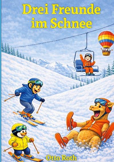 Drei Freunde im Schnee