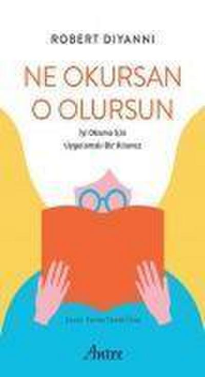 Ne Okursan O Olursun