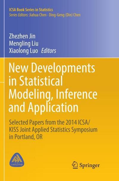 New Developments in Statistical Modeling, Inference and Application