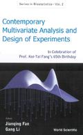 Contemporary Multivariate Analysis And Design Of Experiments: In Celebration Of Prof Kai-tai Fang’s 65th Birthday