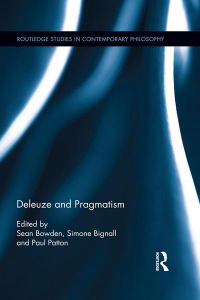 Deleuze and Pragmatism