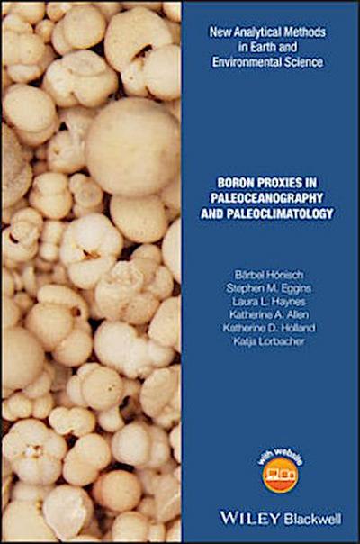 Boron Proxies in Paleoceanography and Paleoclimatology