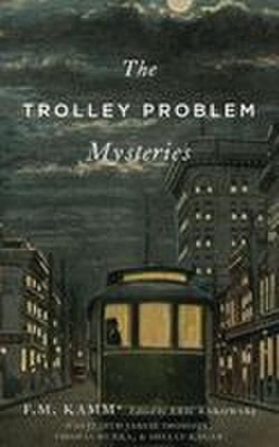 The Trolley Problem Mysteries