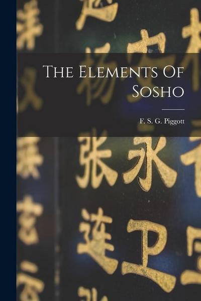 The Elements Of Sosho