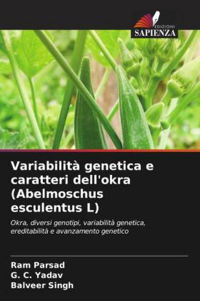 Variabilità genetica e caratteri dell’okra (Abelmoschus esculentus L)