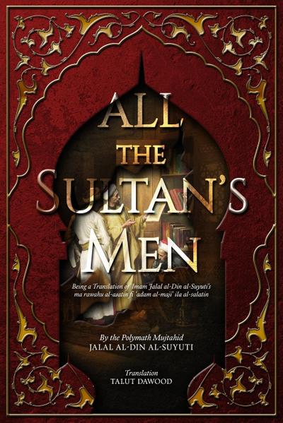 All the Sultan’s Men