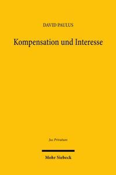 Kompensation und Interesse