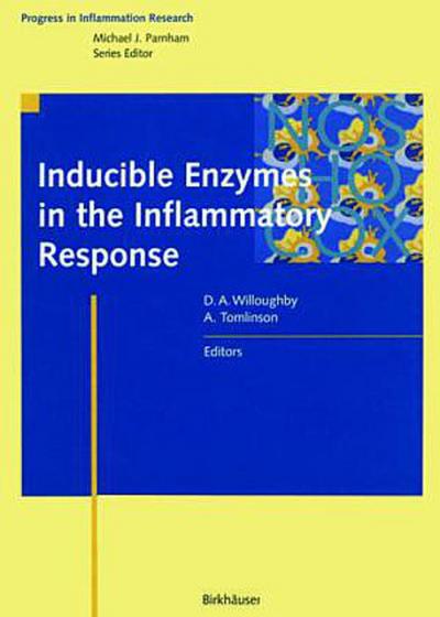 Inducible Enzymes in the Inflammatory Response