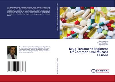 Drug Treatment Regimens Of Common Oral Mucosa Lesions