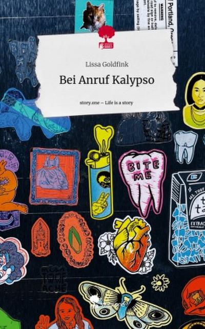 Bei Anruf Kalypso. Life is a Story - story.one