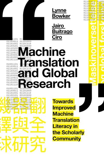 Machine Translation and Global Research