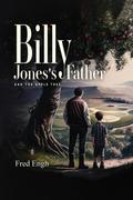 BILLY JONES’S FATHER