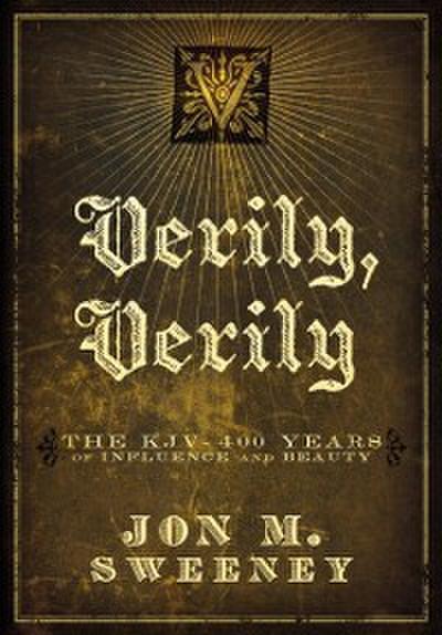 Verily, Verily