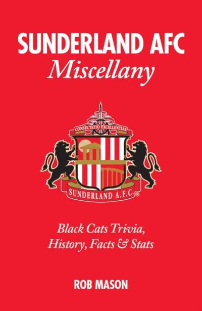 Sunderland AFC Miscellany