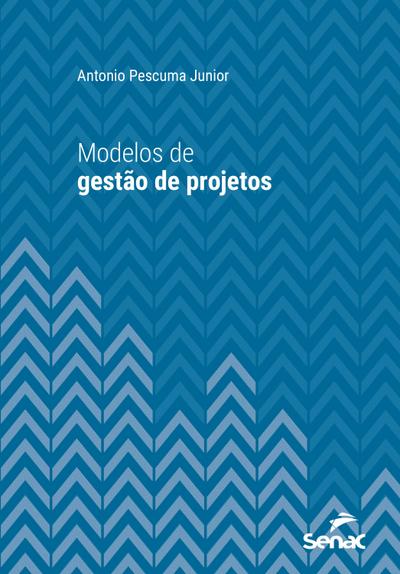 Modelos de gestão de projetos
