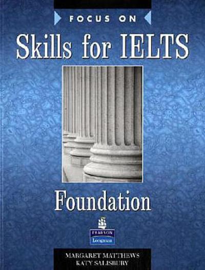 Focus on Skills for Ielts Foundation [Taschenbuch] by Matthews, Margaret
