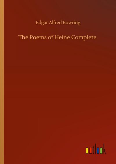 The Poems of Heine Complete