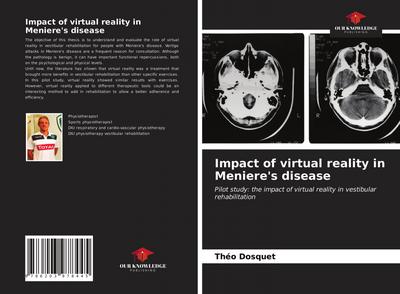 Impact of virtual reality in Meniere’s disease