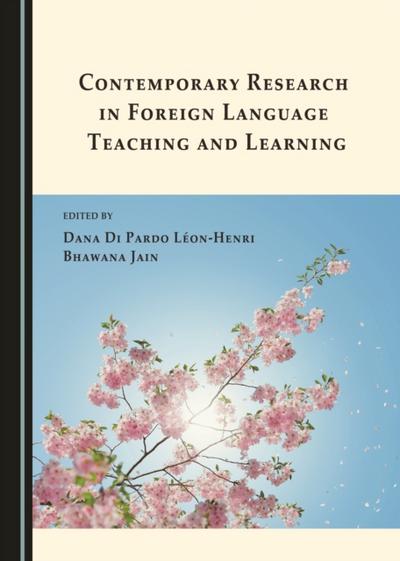 Contemporary Research in Foreign Language Teaching and Learning