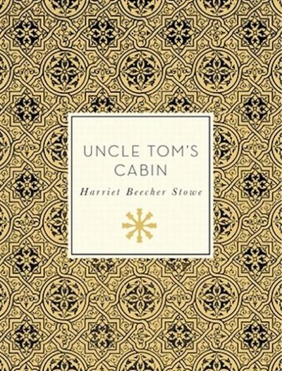 Uncle Tom’s Cabin