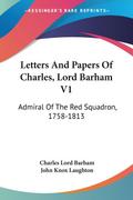 Letters And Papers Of Charles, Lord Barham V1