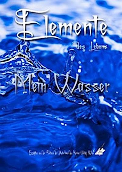 Mein Wasser