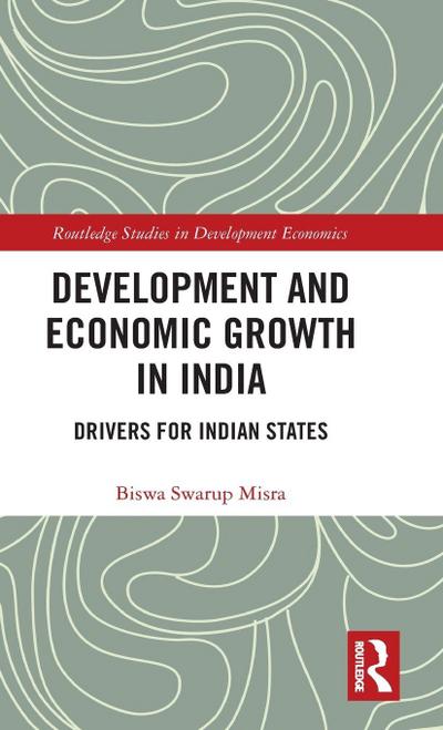 Development and Economic Growth in India