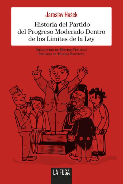 Historia del Partido del Progreso Moderado Dentro de los Límites de la Ley