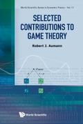 SELECTED CONTRIBUTIONS TO GAME THEORY