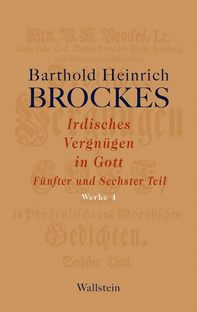 Brockes,Irdisch.Vergnüg. 4