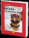 Backen - the healthy way