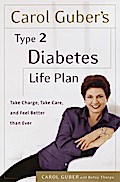 Carol Guber’s Type 2 Diabetes Life Plan