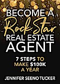 Become a Rock Star Real Estate Agent