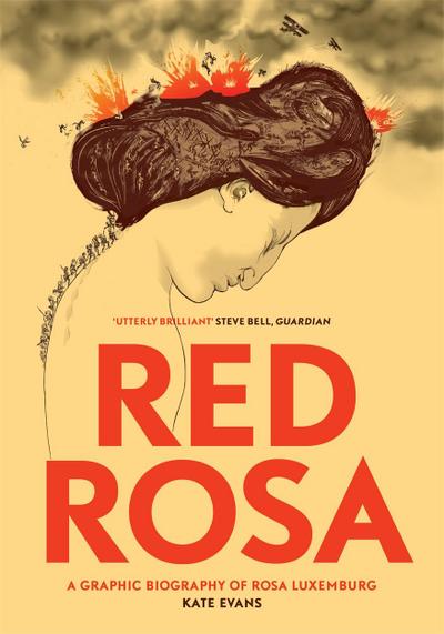 Red Rosa - Kate Evans