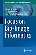Focus on Bio-Image Informatics
