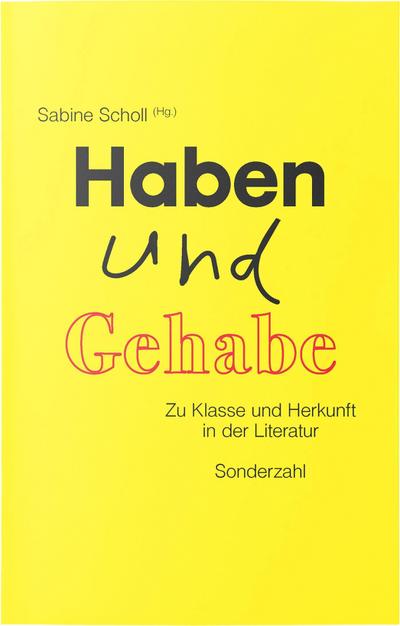 Haben und Gehabe