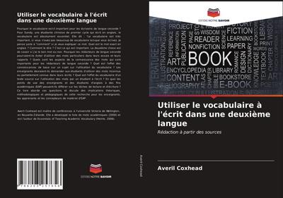 Utiliser le vocabulaire à l’écrit dans une deuxième langue