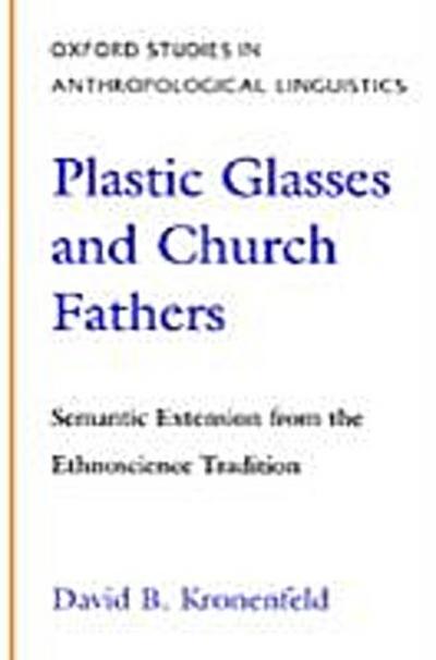 Plastic Glasses and Church Fathers