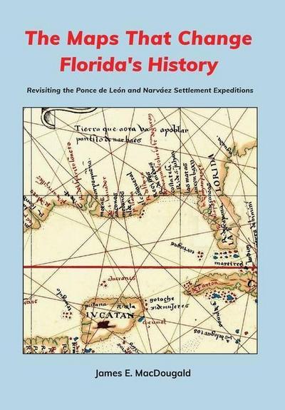 The Maps That Change Florida’s History
