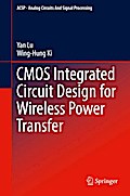 CMOS Integrated Circuit Design for Wireless Power Transfer