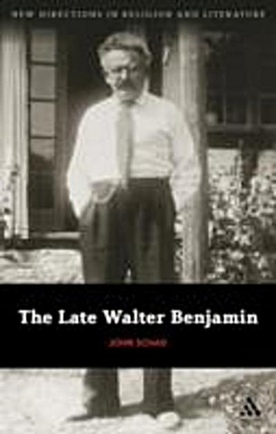 Late Walter Benjamin