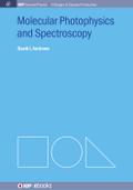 Molecular Photophysics and Spectroscopy