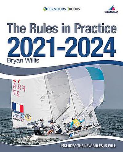 Willis, B: Rules in Practice 2021-2024